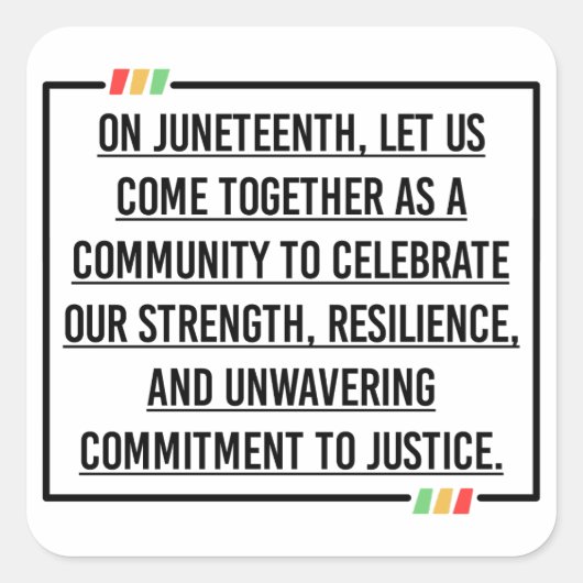 Juneteste Zitate Quadratischer Aufkleber (Vorderseite)