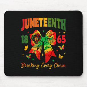 Junetezehnte Coquette Bow Breaking Jede Kette seit Mousepad