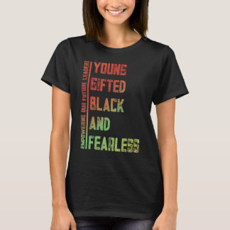 Jung, begabt, schwarz, furchtlos: Eine Hommage an T-Shirt