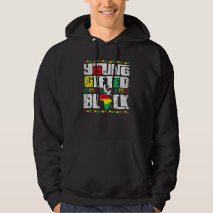 Jung Begabt Und Schwarze Geschichte Melanin Afroam Hoodie