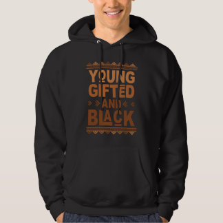 Jung, gebildet und schwarz Afro Schwarze Geschicht Hoodie