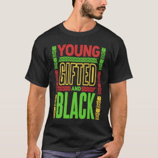 Jung, gebildet und schwarz Schwarze Geschichte Mon T-Shirt