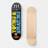 JUNG UND PHANTASTISCH / TST-Skateboard Skateboard (Vorderseite)