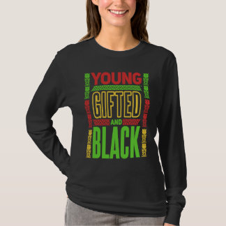 Jung und schwarz Schwarze Geschichte Monat  1 T-Shirt