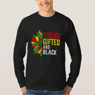 Jung und Schwarz Stolz Blumen Melanin Afrikanisch T-Shirt