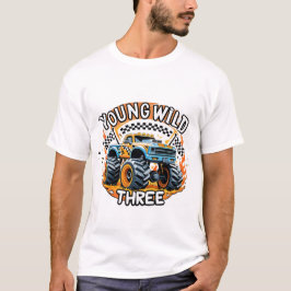 Jung, Wild und Drei Monster Truck Geburtstags-Shir T-Shirt