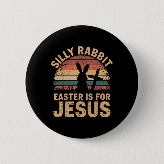 Junge Alberne Kaninchen Ostern ist Jesus Funny Chr Button (Vorderseite)