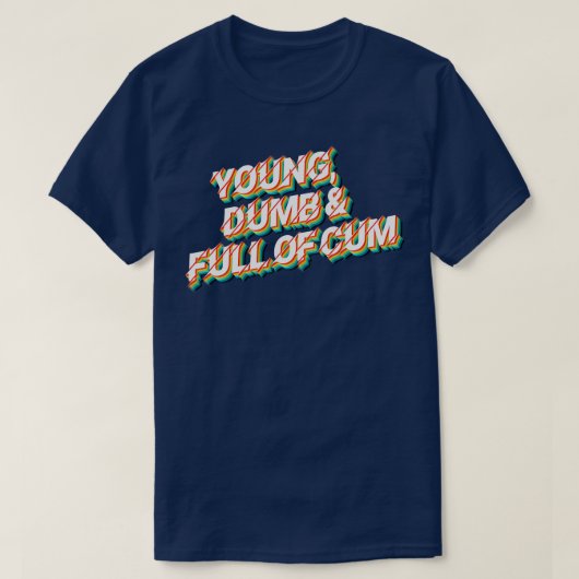 Junge Dumb voller 80er Retro Style Typografie de T-Shirt (Design vorne)