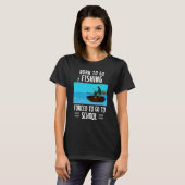 Junge Fischer, die Sprichwort fischen, Geboren T-Shirt (Vorne ganz)