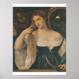 JUNGE FRAUEN IN IHREM TOILET c. 1513 TITIAN-POSTER Poster