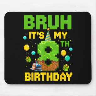 Junge Kind Geburtstag Lustig Es ist mein 8. Geburt Mousepad