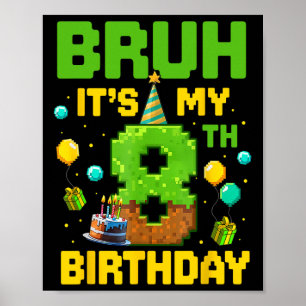 Junge Kind Geburtstag Lustig Es ist mein 8. Geburt Poster