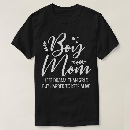 Junge Mama weniger Drama als Mädchen Funny Boy Mam T-Shirt (Design vorne)