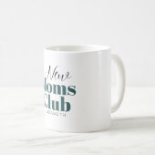 Junge Mutter Club Calligraphische Monogramm Kaffee Kaffeetasse (VorderseiteRechts)