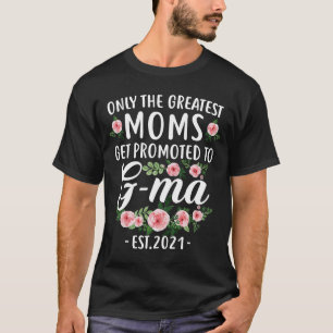 Junge Mütter werden für G ma Est 2021 beworben T-Shirt