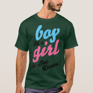 Junge oder Mädchen, niemand weiß, dass Geschlecht T-Shirt