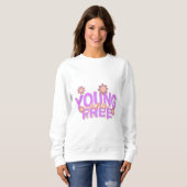 Junge und kostenlose dynamische Typografie Sweatshirt (Vorne ganz)