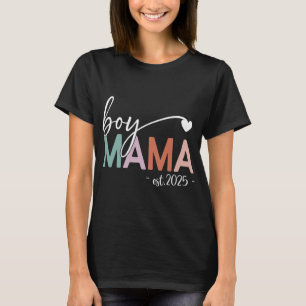 Jungen-Mama Est 2025 Schwangerschaft Mama werdende T-Shirt