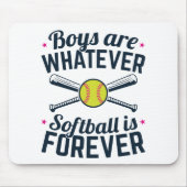 Jungen sind, was immer Softball für immer ist Mousepad (Vorne)