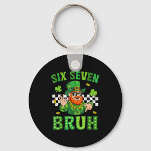 Jungen St. Patricks Day sechs sieben bruh 6 7 Heil Schlüsselanhänger