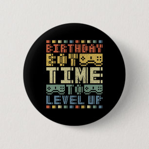 Jungenzeit zum Levelaufstieg Teenie-Jungs-Videospi Button