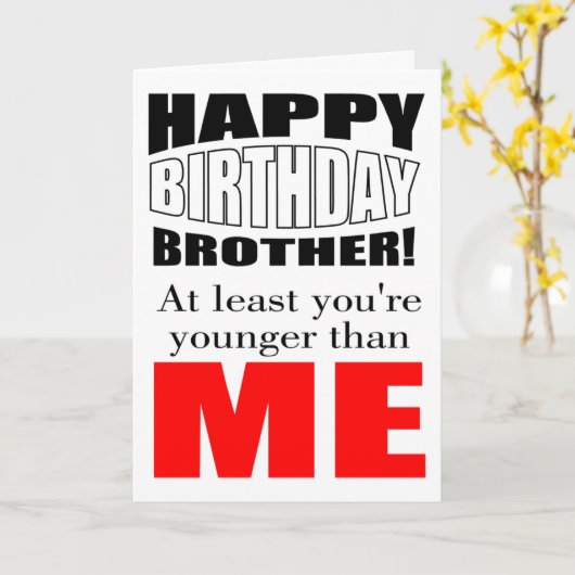 Jünger als ich Geburtstag Karte (Gelbe Blume)