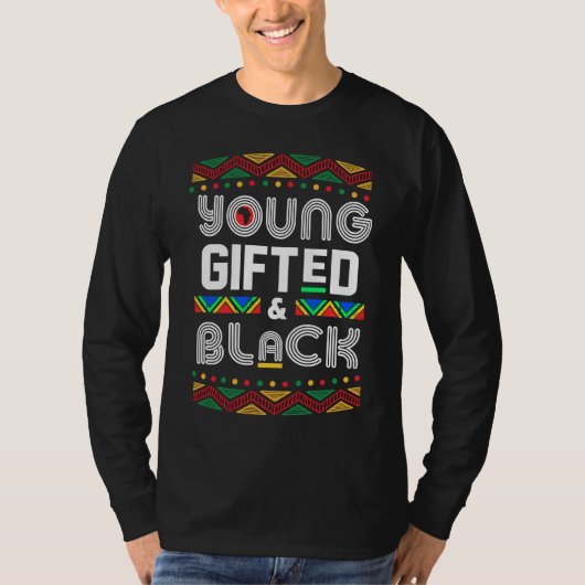 Junger Schwarzer4 Schwarze Magie und Schwarze Gesc T-Shirt (Vorderseite)