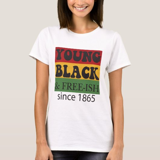 Junger Schwarzer Frei-ish Seit 1865 Schwarze Gesch T-Shirt (Vorderseite)