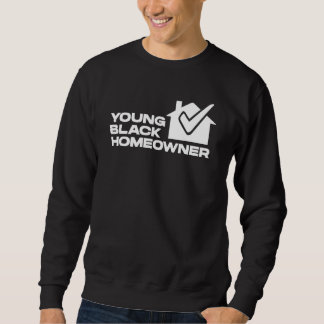 Junger schwarzer Hausbesitzer Neue Hausparty Einz Sweatshirt