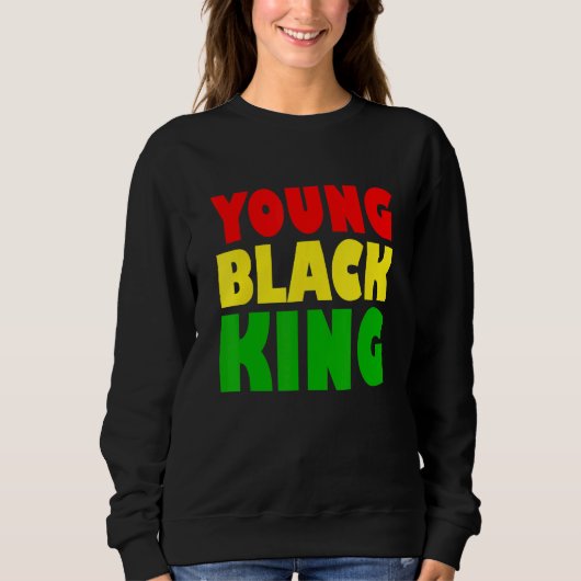 Junger schwarzer König Afroamerikanisches schwarze Sweatshirt (Vorderseite)