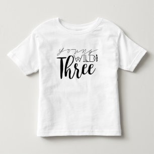 Junger wilder und drei   3. Geburtstag Kleinkind T-shirt