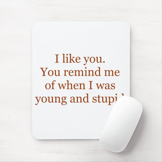 Junges und dummes Mousepad (Mit Mouse)