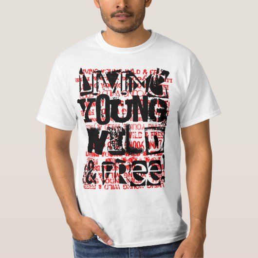 JUNGES WILDES UND FREI T-Shirt (Vorderseite)