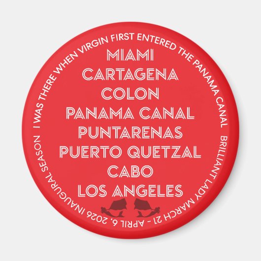 Jungfernfahrt des Panamakanals Magnet (Vorne)