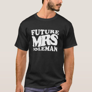 Jungfrau Coleman Junggesellinnen-Abschiedsparty Br T-Shirt