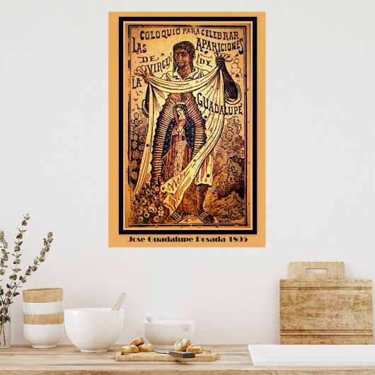 Jungfrau Mary Our Lady-Jose Guadalupe Posada Poste Poster (Küche)