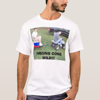 JUNGFRAUEN WILD GEGANGEN!!! T-Shirt