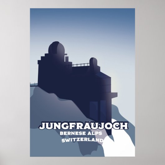 Jungfraujoch, Jungfraujoch Berner Alpen Poster (Vorne)