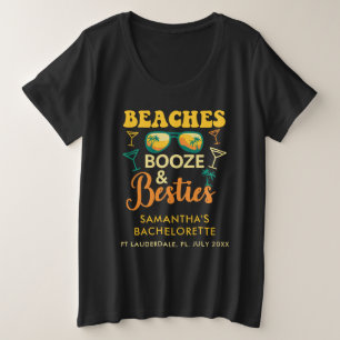 Junggeselinnen-Abschied Beaches Booze Besties Cust Große Größe T-Shirt