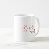 Junggeselinnen-Abschied Bride Kaffeetasse (VorderseiteRechts)