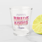 Junggeselinnen-Abschied Bride Squad Bridesmaid Hot Schnapsglas (Vorderseite)