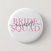 Junggeselinnen-Abschied Bridesmaid Bride Squad Button (Vorderseite)