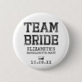Junggeselinnen-Abschied des Kollegiums Team Bride Button (Vorderseite)