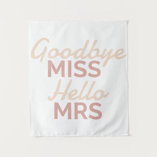 Junggeselinnen-Abschied Goodbye Miss Hallo Mrs Bri Wandteppich (Vorderseite)