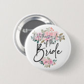 Junggeselinnen-Abschied Schwiegermutter The Bride  Button (Vorne & Hinten)