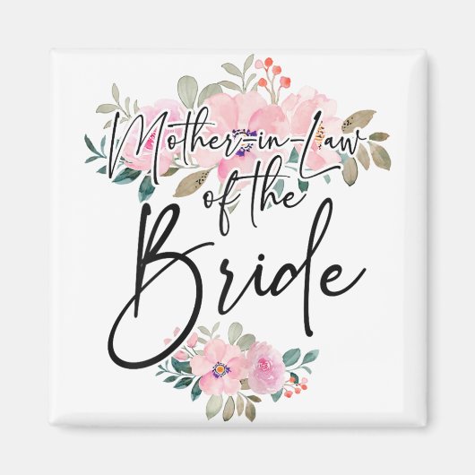Junggeselinnen-Abschied Schwiegermutter The Bride  Magnet (Vorne)