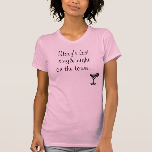 Junggeselinnen-Abschied T-Shirt (Vorderseite)