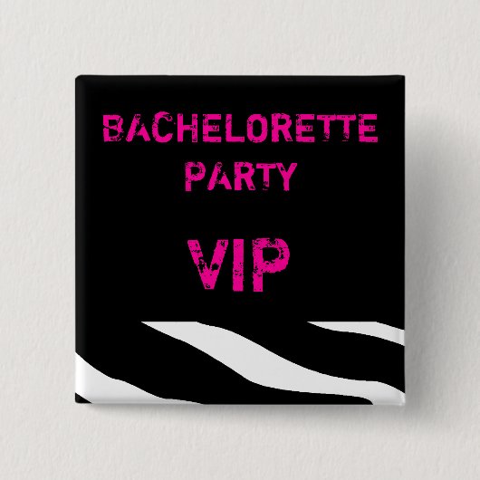 Junggeselinnen-Abschied VIP-Knopf Button (Vorderseite)