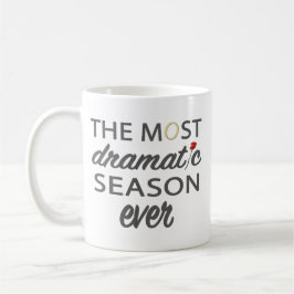 Junggeselle die meiste drastische Jahreszeit Kaffeetasse