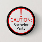 Junggeselle-Party-Button Button (Vorderseite)